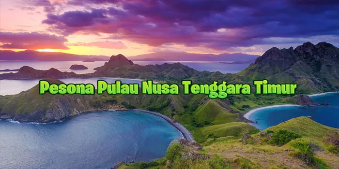 Kepulauan Komodo – Pesona Pulau Nusa Tenggara Timur